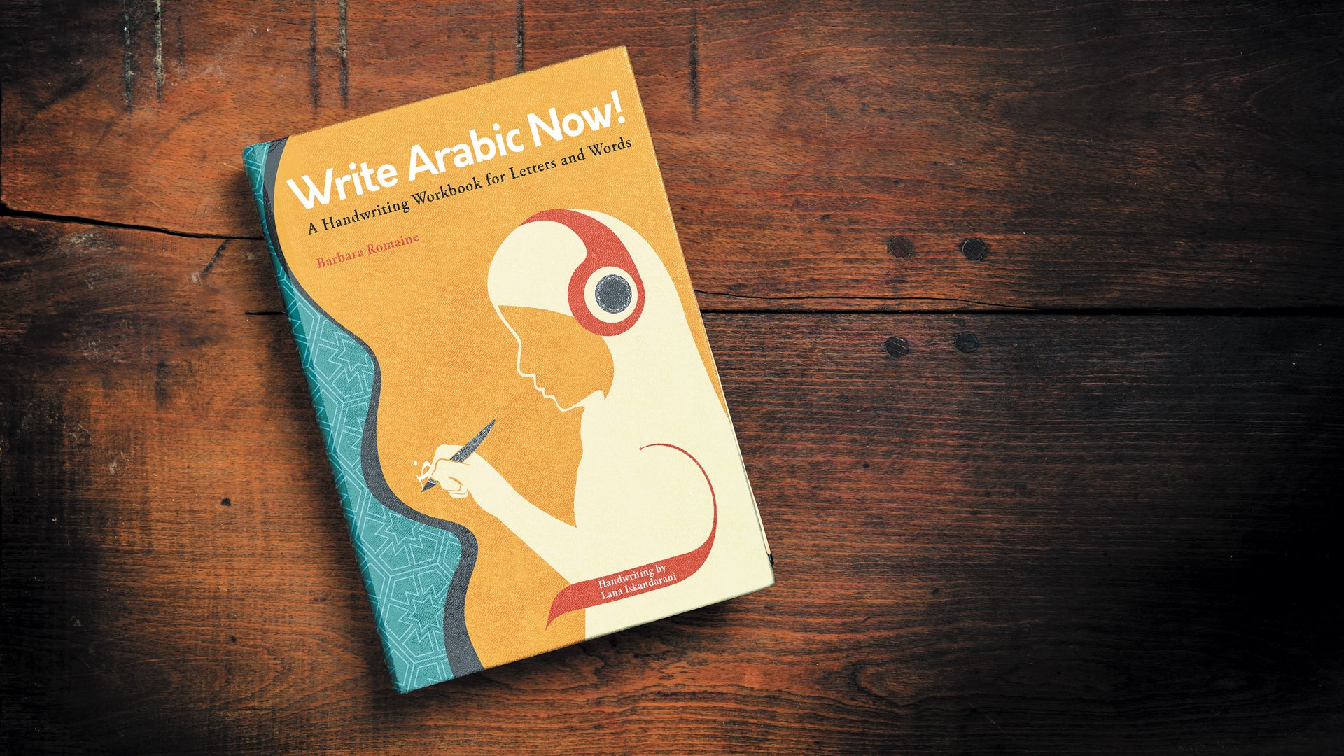 Write Arabic Now workbook cover, showing a female student with pen in hand wearing headphones over a hijab