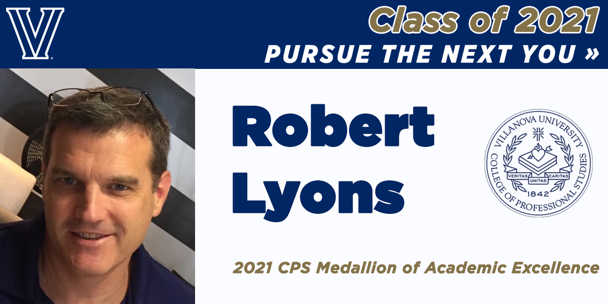 Bob-Lyons-graphic Robert Lyons - 2021 CPS Medallion of Academic Excellence